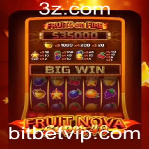 Descubra o Excitante Mundo de FruitNovaSuper40 e as Ofertas de Bit Bet